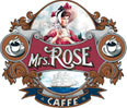 Mrs. Rose Caffe